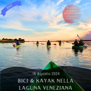 cicloturismo ciclo-escursione bici isole veneziane laguna ciclabile a sbalzo pordelio cavallino treporti jesolo kayak sabato 16 agosto 2024 laguniamo