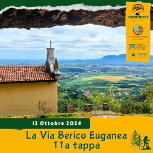 trekking escursione colli euganei berici via berico euganea nuovo cammino 11a tappa vicenza padova domenica 13 ottobre 2024 sossano sajanega toara villaga eremo san donato