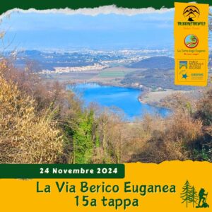 trekking escursione colli euganei berici via berico euganea nuovo cammino 15a tappa vicenza padova domenica 24 novembre 2024 lumignano fimon