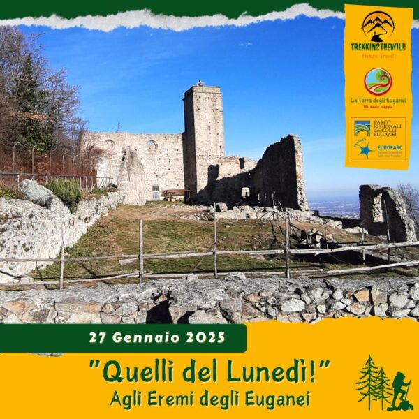 trekking escursione colli euganei monastero olivetani eremo rua monte venda lunedì pomeriggio 27 gennaio 2025 unesco europarc federparchi ok