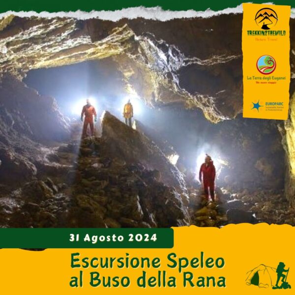 trekking escursione speleologia buso della rana grotta vicenza pedemontana speleo sabato 31 agosto 2024 europarc federparchi veneto