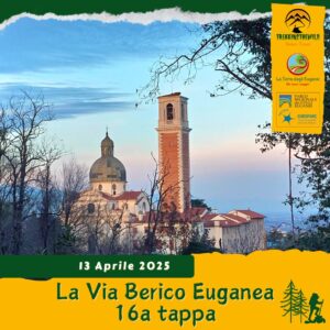 trekking escursione colli euganei berici via berico euganea nuovo cammino 16a tappa vicenza padova domenica 13 aprile 2025 fimon monte berico vicenza